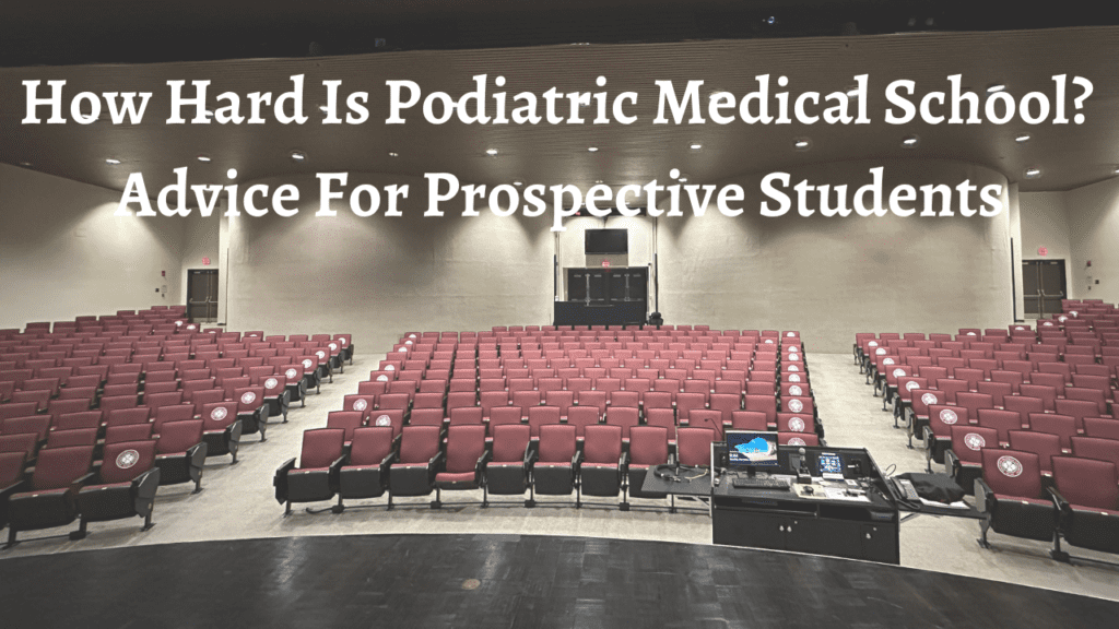Podiatric Medical School