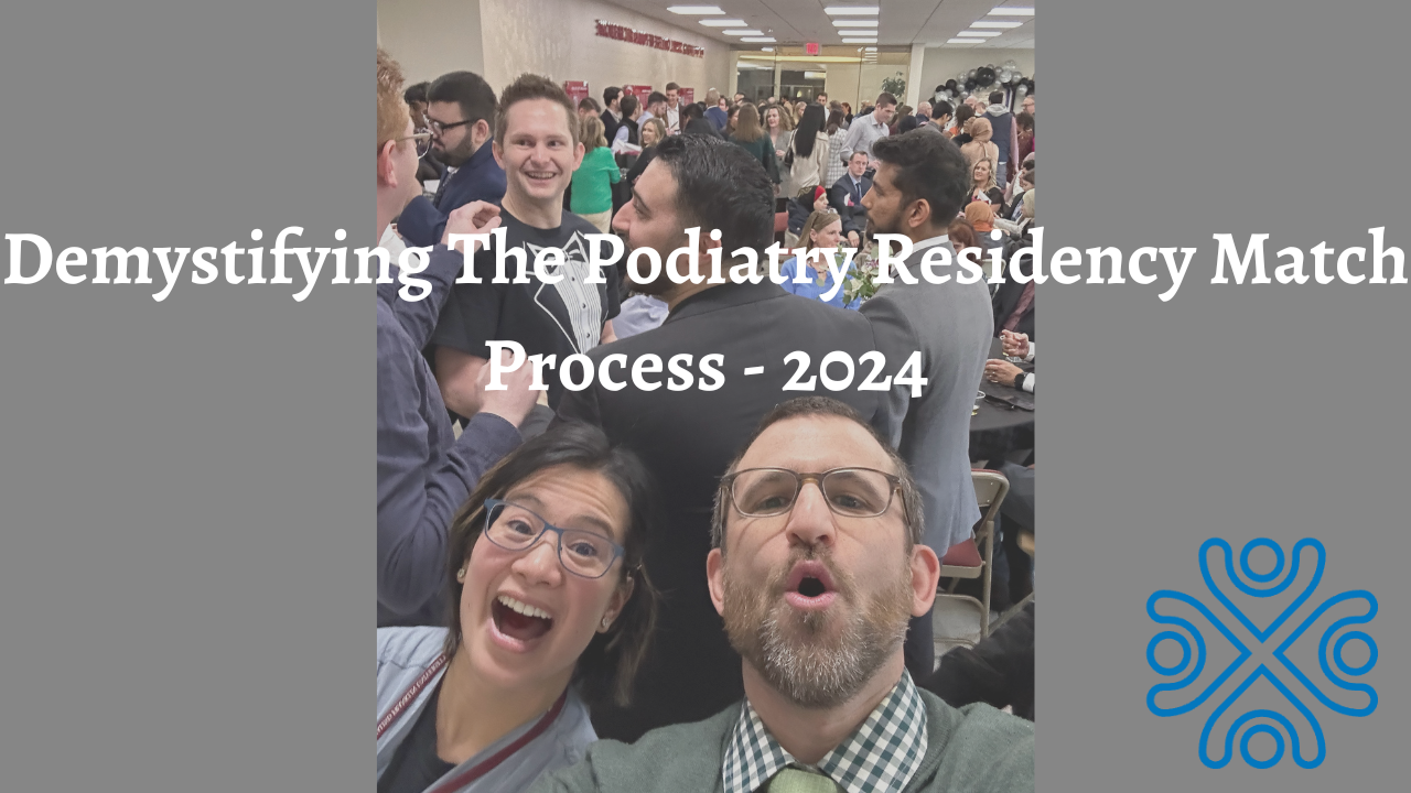 Podiatry Residency Match Process