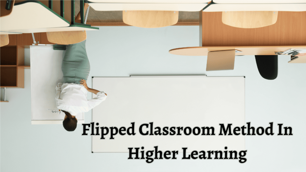 Flipped Classroom Method