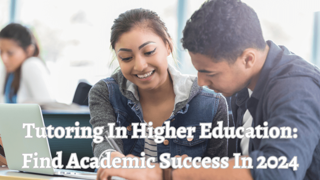 Tutoring In Higher Education