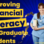 Financial Literacy For Graduate Students