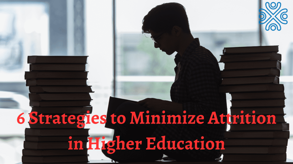 Student Attrition In Higher Education