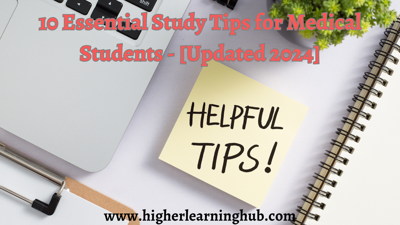 Study Tips For Medical Students