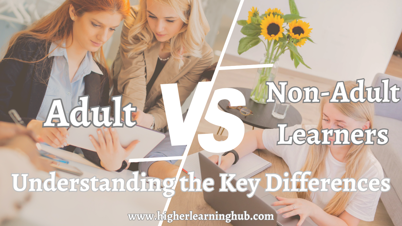 Adult vs Non-adult learneres