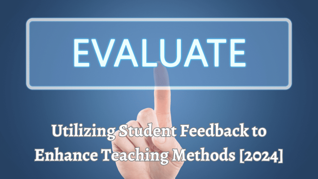 Student evaluations